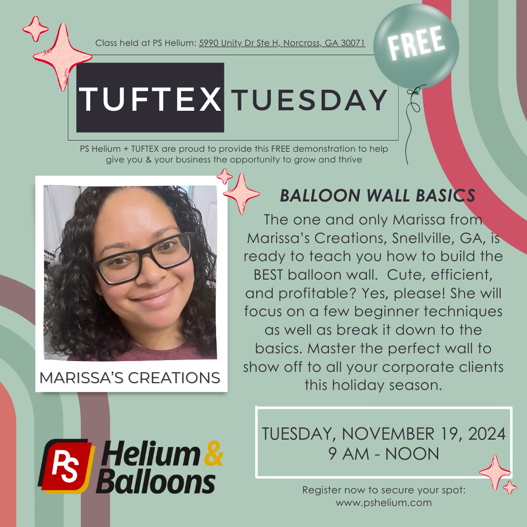 TUFTEX TUESDAY Atlanta (PS Helium) Tuftex Balloons