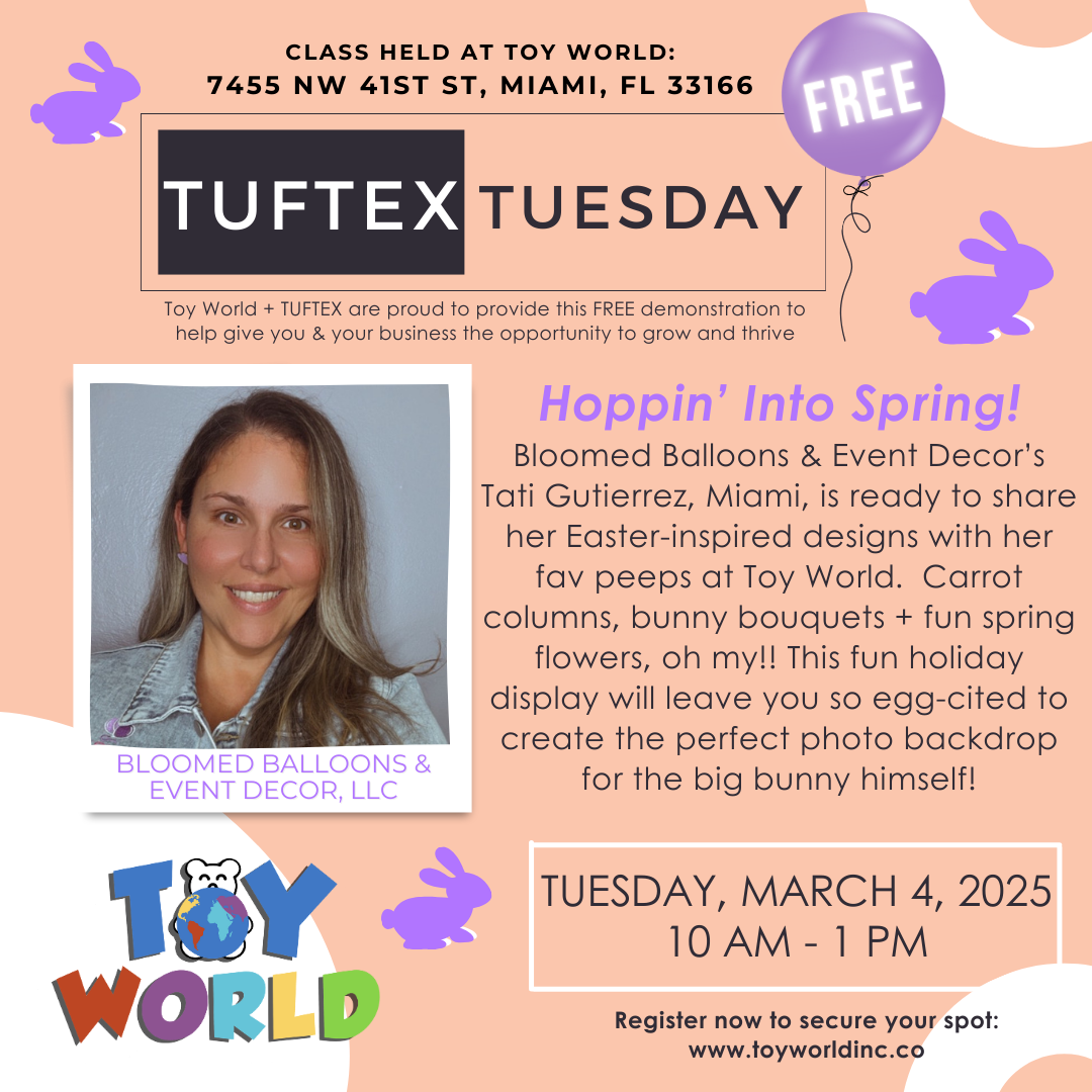 TUFTEX TUESDAY in Miami (Toy World)