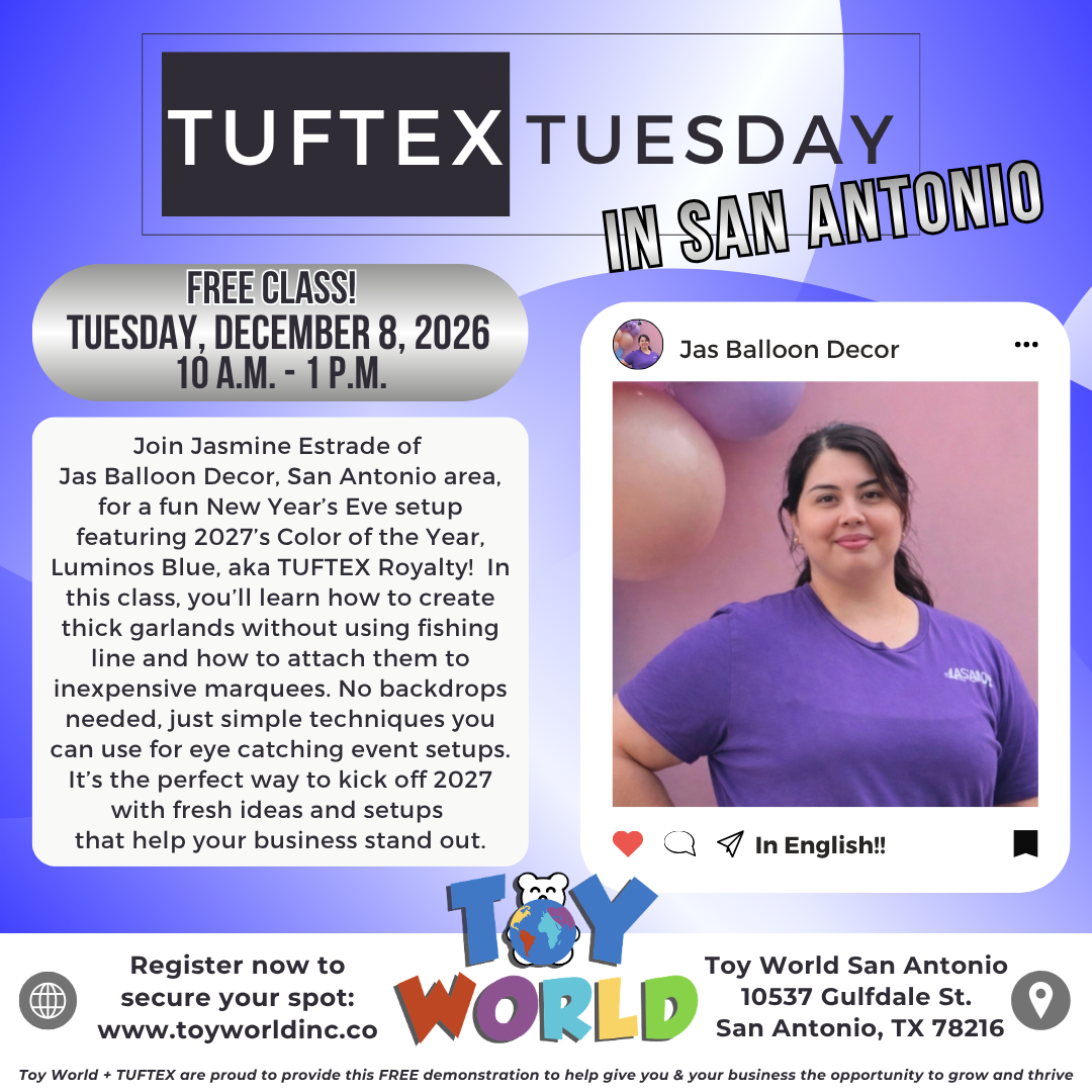 TUFTEX THURSDAY in San Antonio (Toy World)