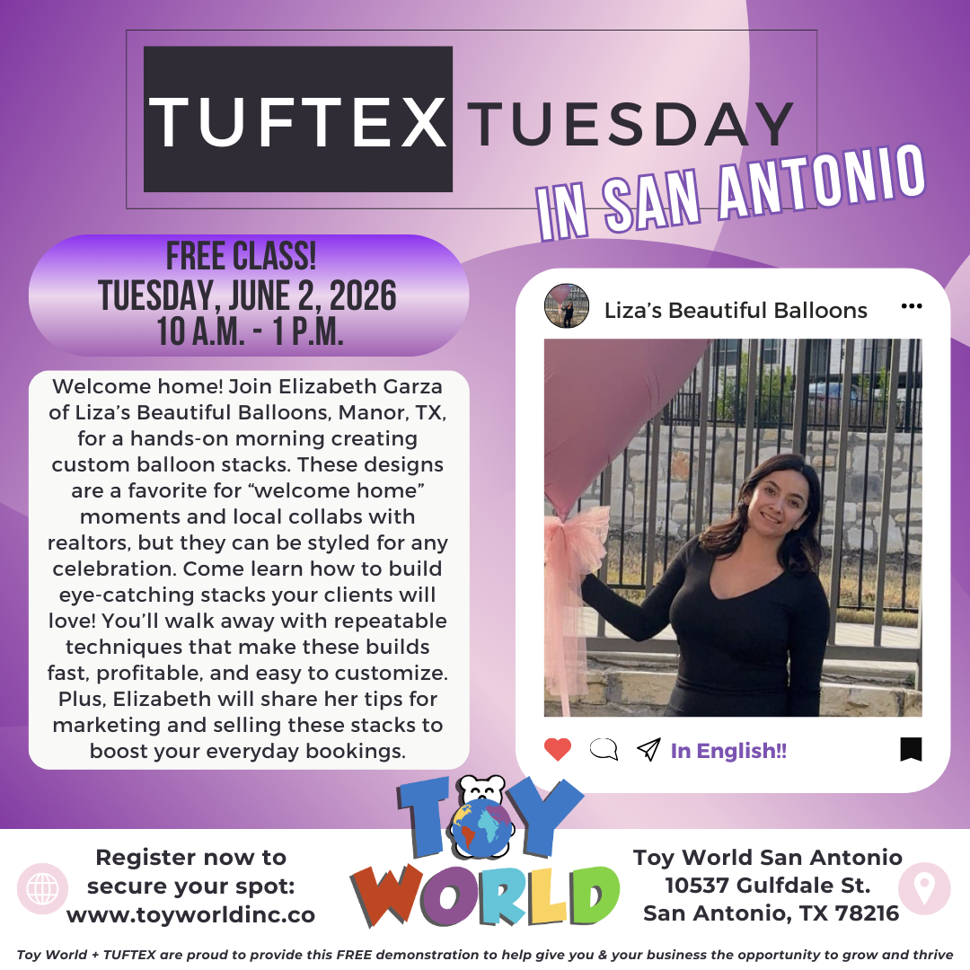 TUFTEX TUESDAY in San Antonio (Toy World)