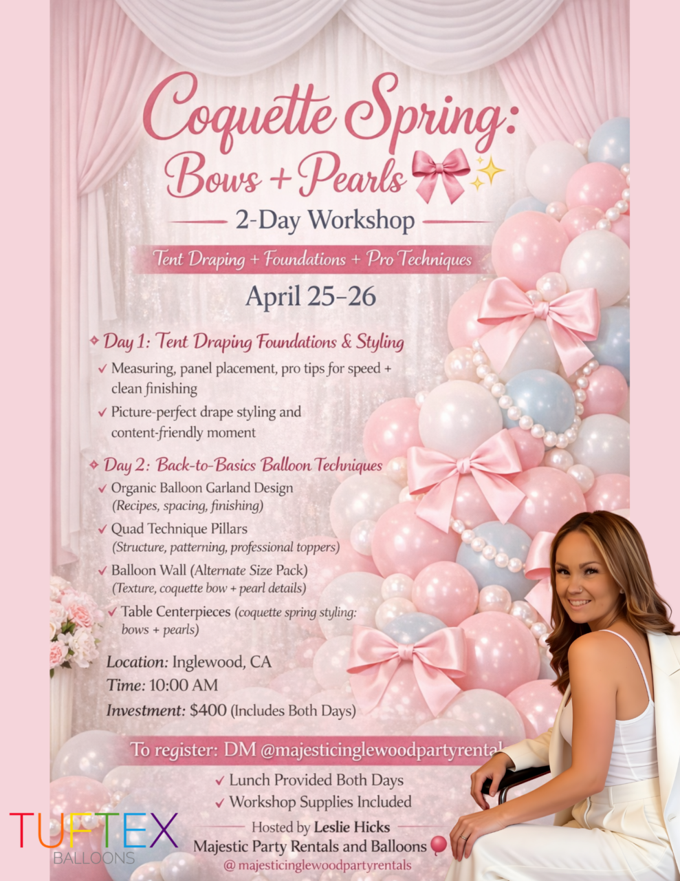 Coquette Spring, Bows & Pearls, with Leslie Hicks (Sponsored by TUFTEX)