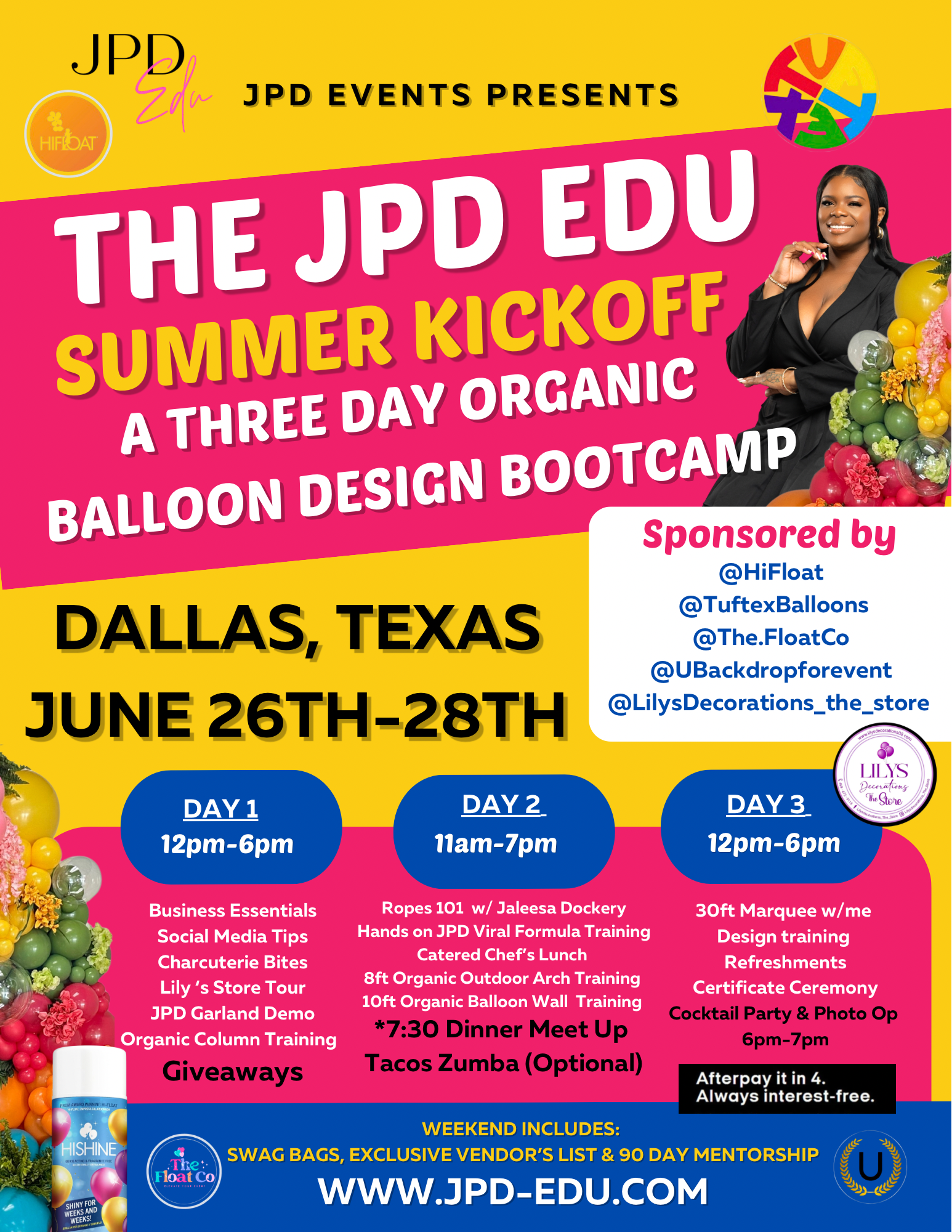 JPD EDU Summer Kickoff (Sponsored by TUFTEX)