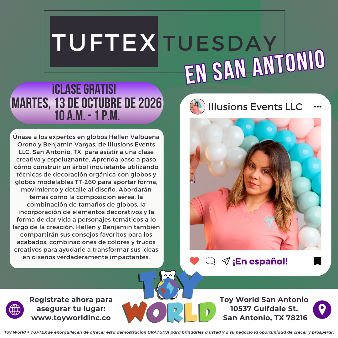 TUFTEX TUESDAY en Espanol: San Antonio (Toy World)