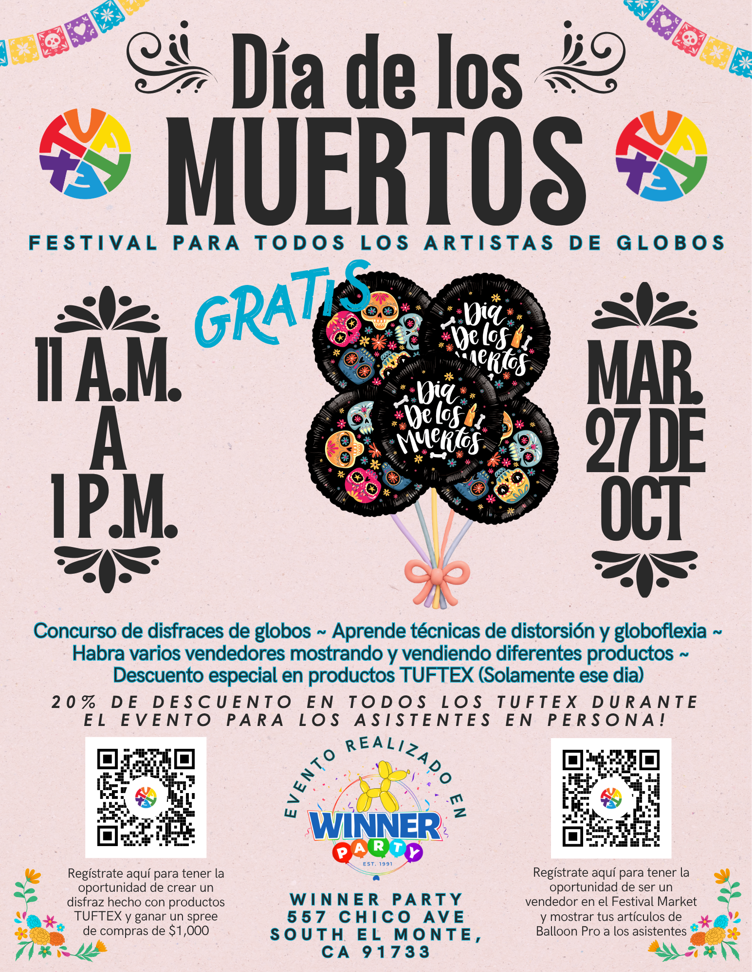 Día de los Muertos FESTIVAL PARA TODOS LOS ARTISTAS DE GLOBOS (Winner Party, LA area)
